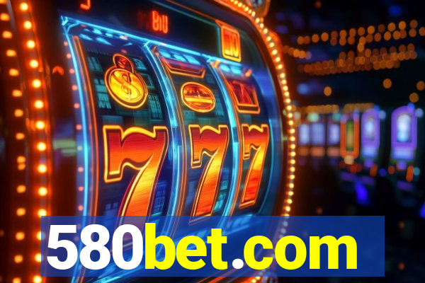 580bet.com