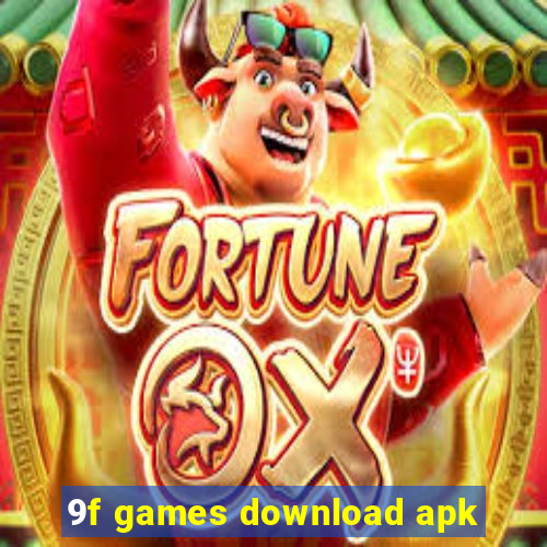 9f games download apk