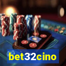 bet32cino