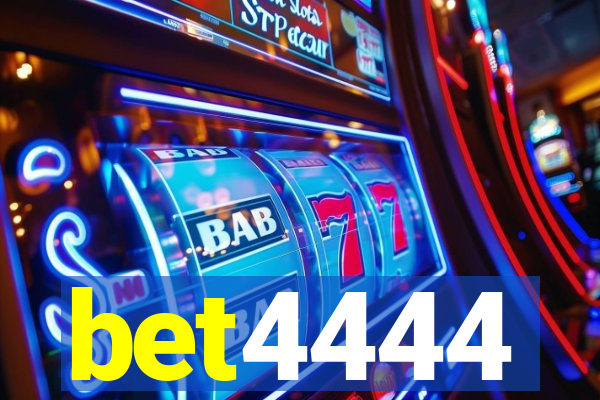 bet4444