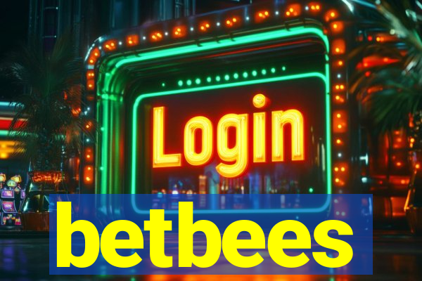 betbees