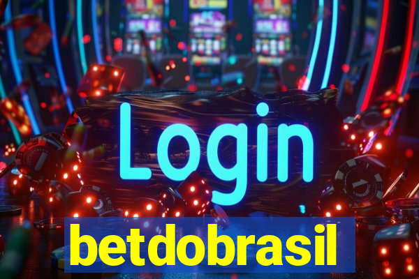 betdobrasil