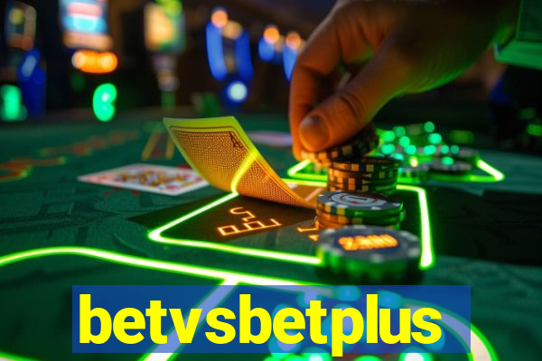 betvsbetplus