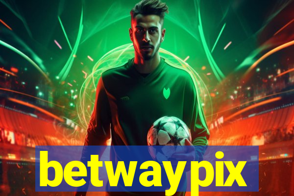 betwaypix