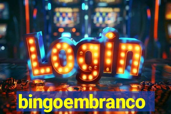 bingoembranco