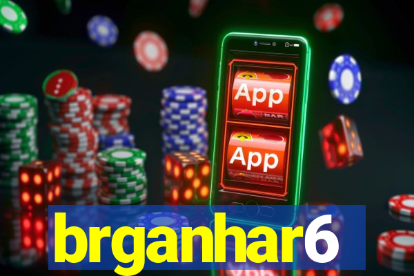 brganhar6