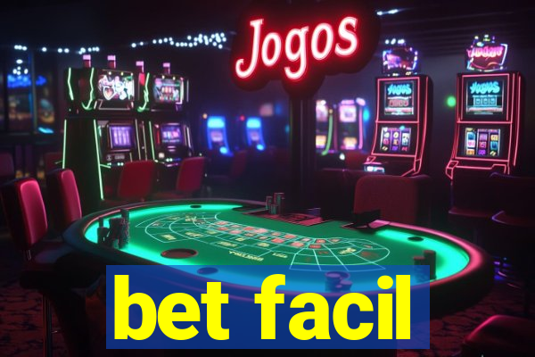 bet facil
