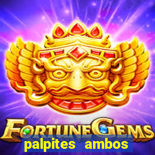 palpites ambos marcam hoje