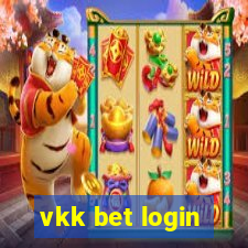 vkk bet login