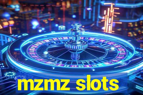 mzmz slots