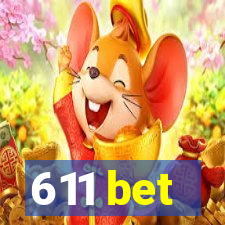 611 bet
