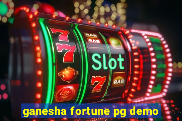 ganesha fortune pg demo