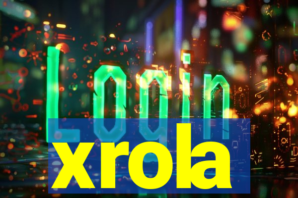 xrola