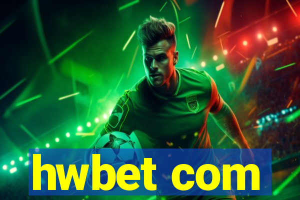 hwbet com