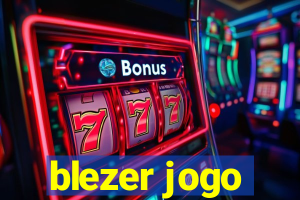 blezer jogo