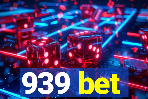 939 bet