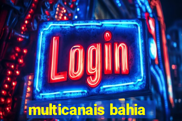 multicanais bahia