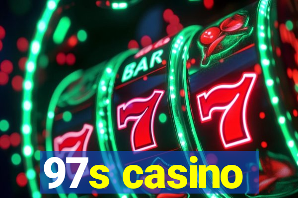 97s casino