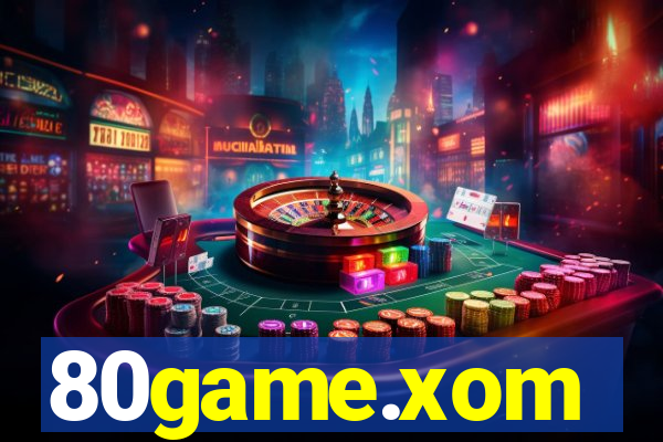 80game.xom