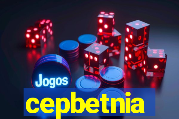 cepbetnia