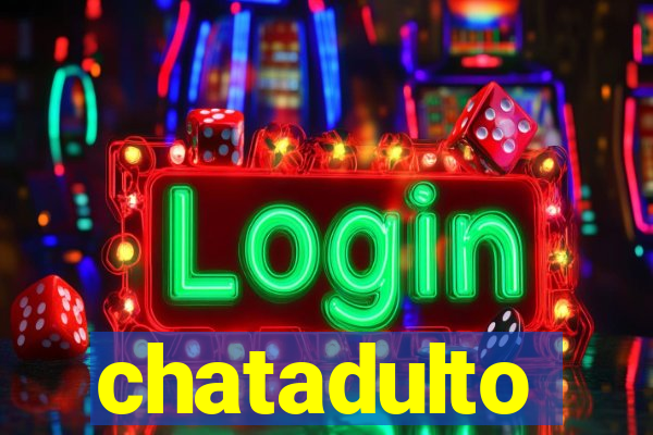 chatadulto