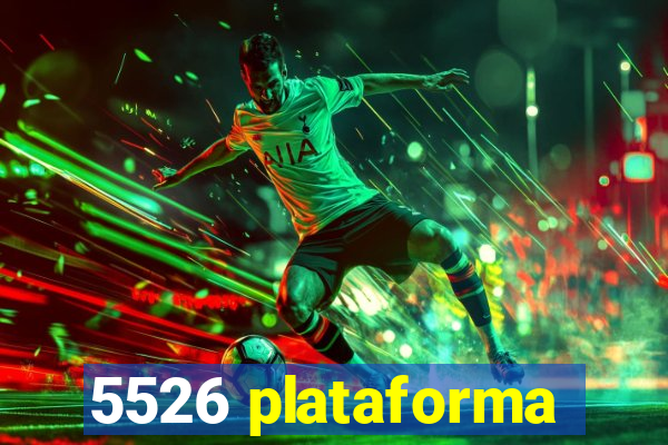 5526 plataforma