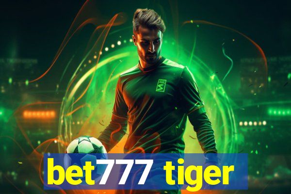 bet777 tiger