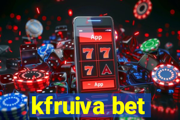 kfruiva bet
