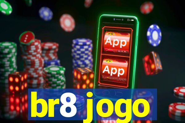 br8 jogo