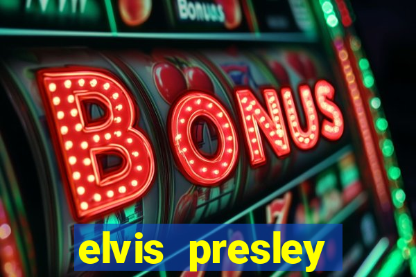 elvis presley altura e peso