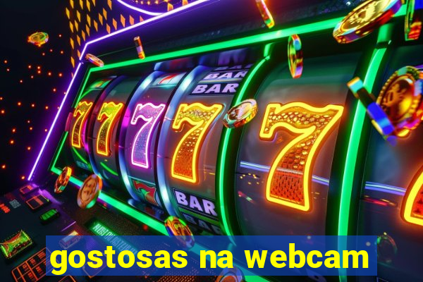 gostosas na webcam