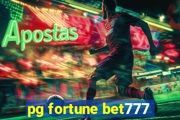 pg fortune bet777