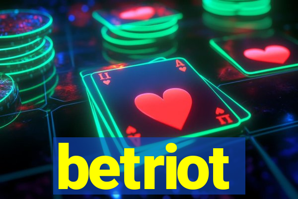 betriot