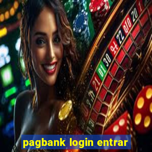 pagbank login entrar