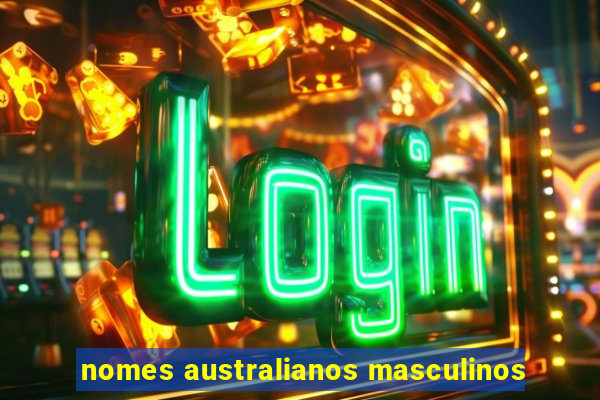nomes australianos masculinos