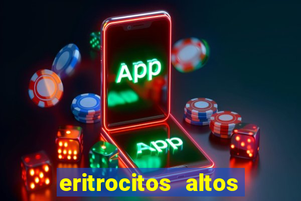 eritrocitos altos em gatos