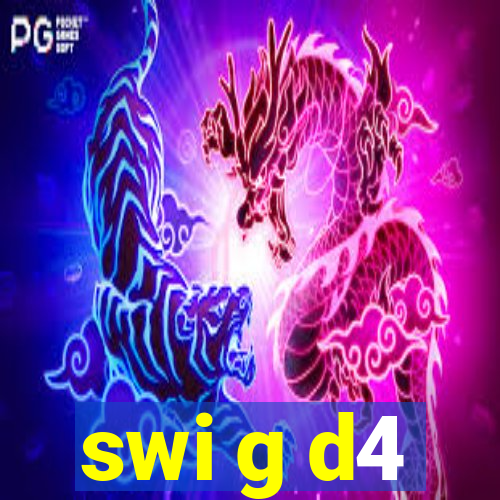 swi g d4