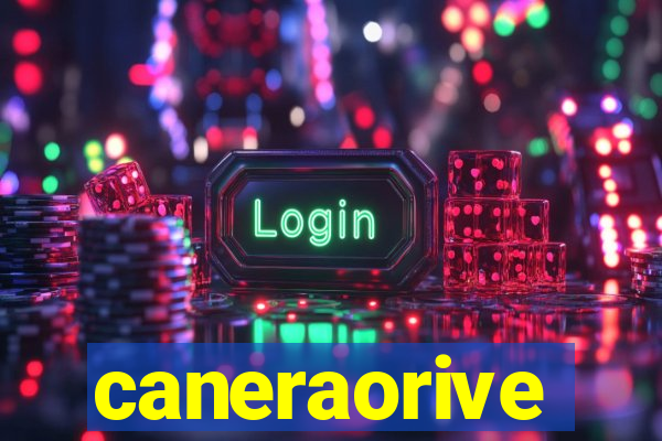 caneraorive