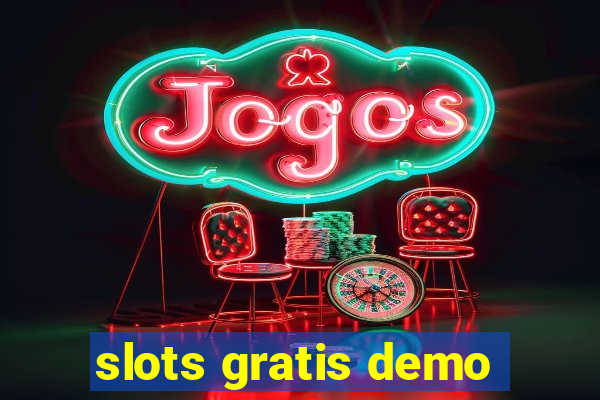 slots gratis demo