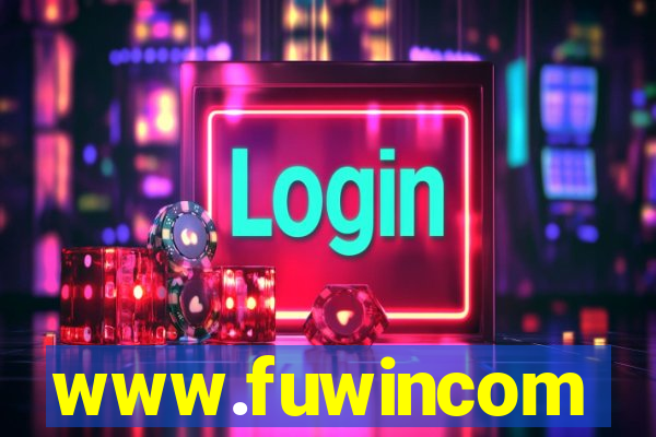 www.fuwincom