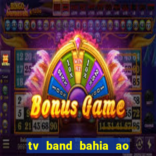 tv band bahia ao vivo online