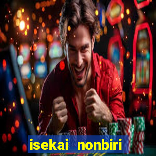 isekai nonbiri nouka anime dublado