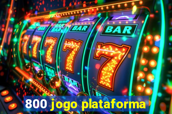 800 jogo plataforma