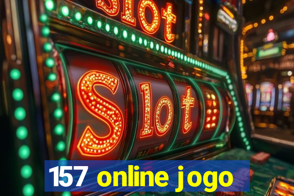 157 online jogo