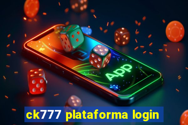 ck777 plataforma login