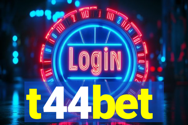 t44bet