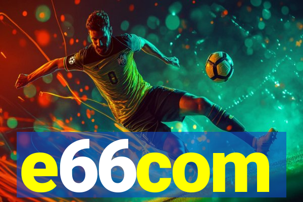 e66com