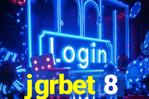 jgrbet 8
