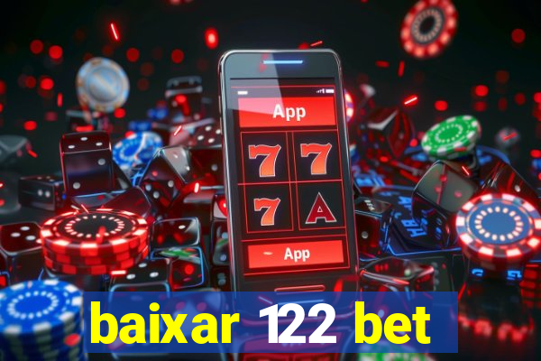baixar 122 bet