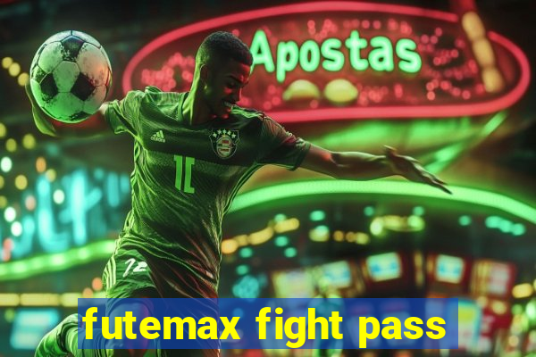 futemax fight pass